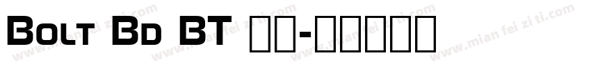 Bolt Bd BT 字体字体转换